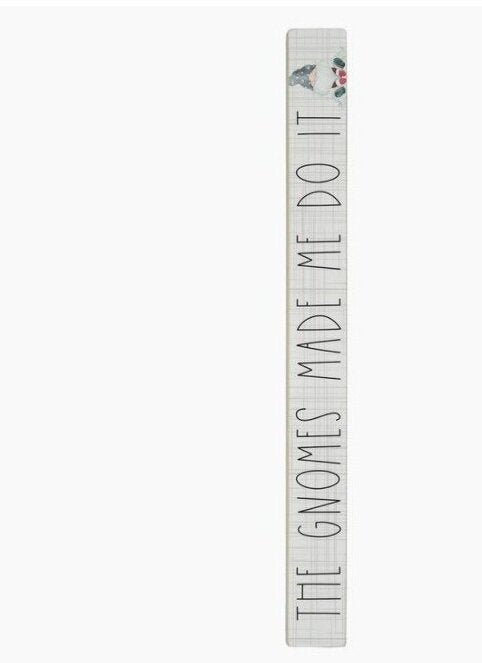 The Gnomes Made Me Do It